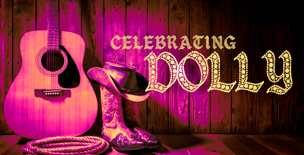 Celebrating Dolly Parton