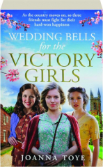 WEDDING BELLS FOR THE VICTORY GIRLS