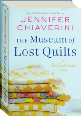 THE MUSEUM OF LOST QUILTS