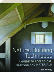 NATURAL BUILDING TECHNIQUES