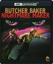 BUTCHER, BAKER, NIGHTMARE MAKER