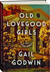 OLD LOVEGOOD GIRLS