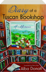 DIARY OF A TUSCAN BOOKSHOP: A Memoir