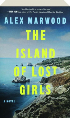 THE ISLAND OF LOST GIRLS