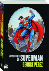 ADVENTURES OF SUPERMAN: George Perez