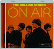 THE ROLLING STONES: On Air
