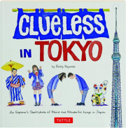 CLUELESS IN TOKYO