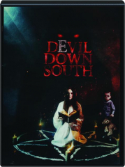 DEVIL DOWN SOUTH