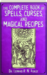 A Spell a Day: 365 Easy Spells, Rituals and Magic for Every Day