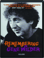 REMEMBERING GENE WILDER