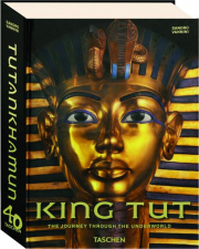 KING TUT: The Journey Through the Underworld