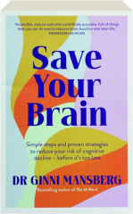 SAVE YOUR BRAIN