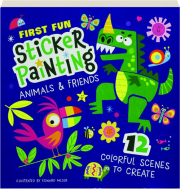 FIRST FUN STICKER PAINTING ANIMALS & FRIENDS