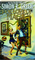 FOR LOVE OF MAGIC