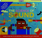 THE SCIENCE OF SOUND