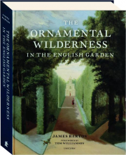 THE ORNAMENTAL WILDERNESS IN THE ENGLISH GARDEN