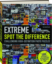 EXTREME SPOT THE DIFFERENCE: Challenging High-Definition Photo Puzzles