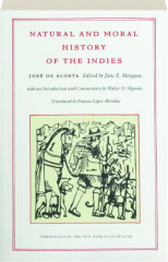 NATURAL AND MORAL HISTORY OF THE INDIES