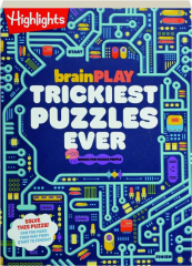 BRAINPLAY TRICKIEST PUZZLES EVER