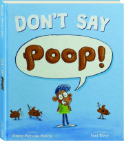 DON'T SAY POOP!