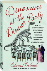 DINOSAURS AT THE DINNER PARTY