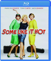 SOME LIKE IT HOT