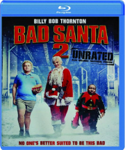 BAD SANTA 2