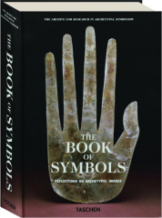 THE BOOK OF SYMBOLS: Reflections on Archetypal Images