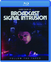 BROADCAST SIGNAL INTRUSION