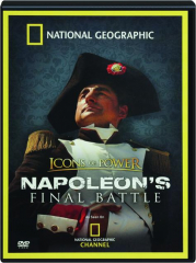 NAPOLEON'S FINAL BATTLE: Icons of Power