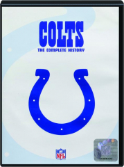 COLTS: The Complete History