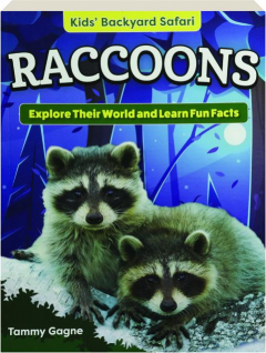 RACCOONS: Kids' Backyard Safari