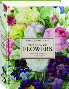 REDOUTE: The Book of Flowers