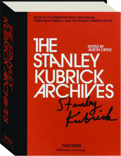 THE STANLEY KUBRICK ARCHIVES