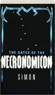 THE GATES OF THE NECRONOMICON