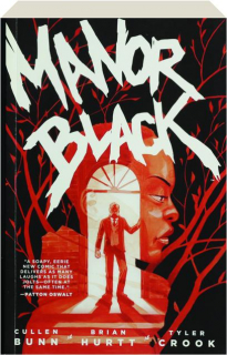 MANOR BLACK, VOLUME ONE