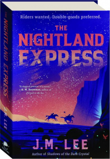 THE NIGHTLAND EXPRESS