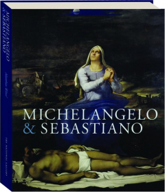 MICHELANGELO & SEBASTIANO