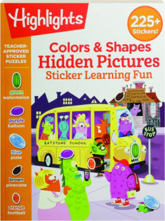 <I>HIGHLIGHTS</I> COLORS & SHAPES HIDDEN PICTURES STICKER LEARNING FUN