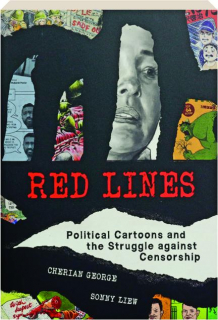 RED LINES: Political Cartoons and the Struggle Against Censorship