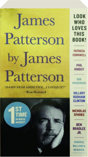 JAMES PATTERSON BY JAMES PATTERSON: The Stories of My Life