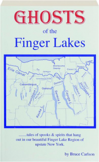 GHOSTS OF THE FINGER LAKES