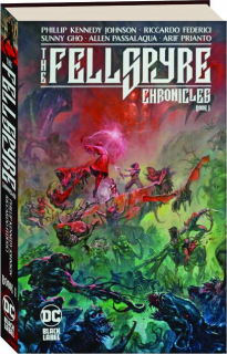 THE FELLSPYRE CHRONICLES, BOOK 1