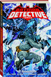 BATMAN DETECTIVE COMICS, VOL. 1: The Neighborhood