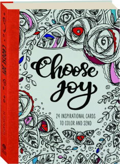 CHOOSE JOY: 24 Postcards