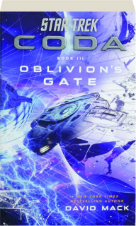 OBLIVION'S GATE: <I>Star Trek</I> Coda