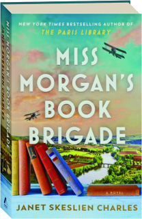 MISS MORGAN'S BOOK BRIGADE