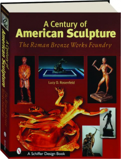 hamiltonbook foundry roman bronze sculpture century works american