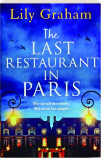 THE LAST RESTAURANT IN PARIS