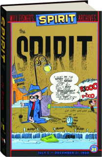 WILL EISNER'S THE SPIRIT ARCHIVES, VOLUME 21